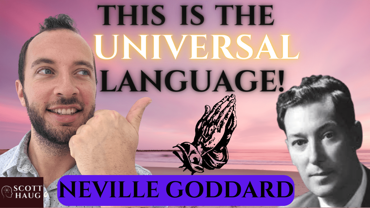 feeling-is-the-universal-language-manifest-anything-neville-goddard